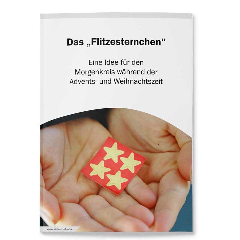 Das „Flitzesternchen“: Eine Idee für den Morgenkreis während der Advents- und Weihnachtszeit